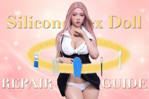 Silicone Sex Doll Repair