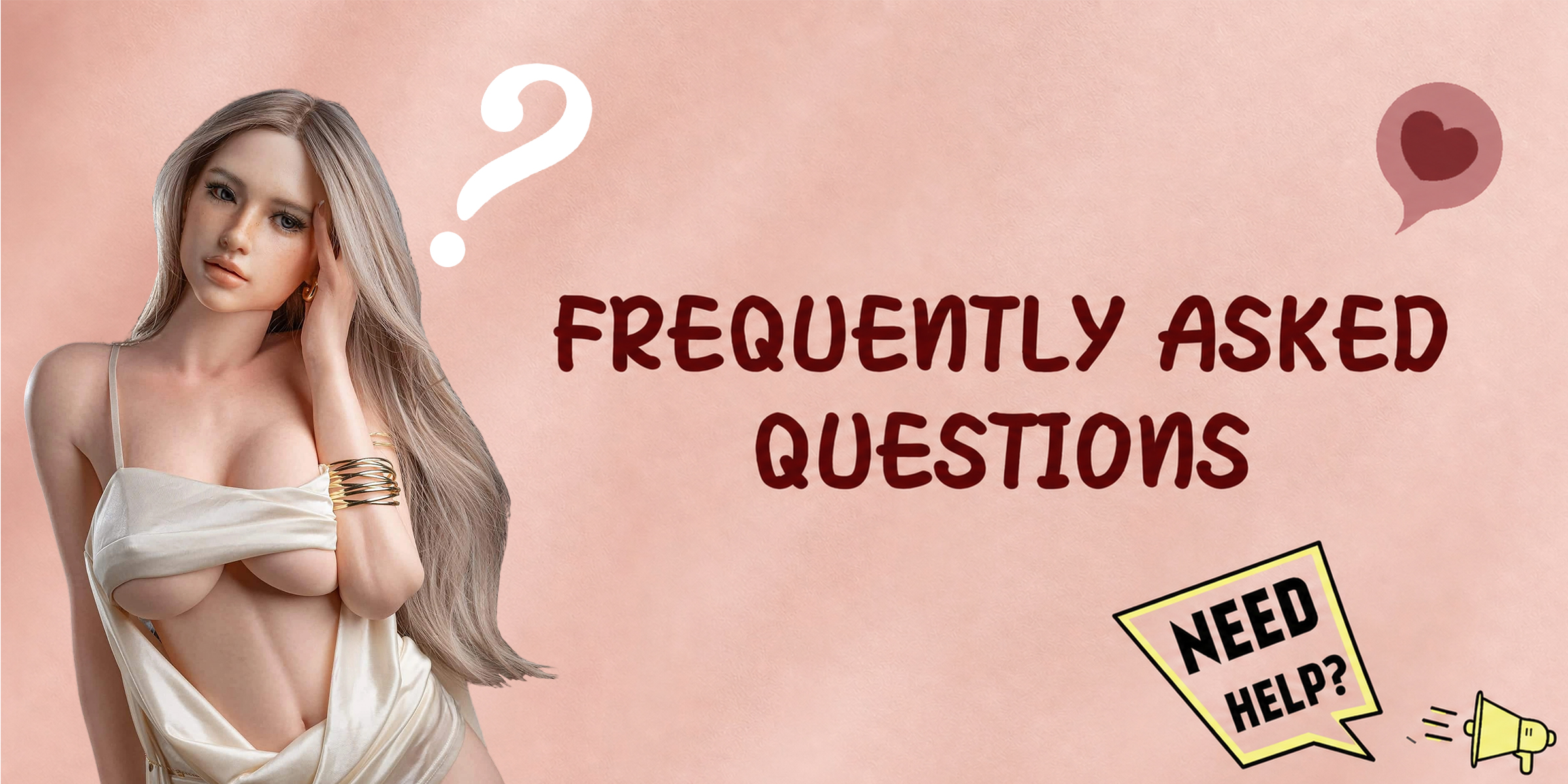 DreamyDoll Frequently Asked Questions